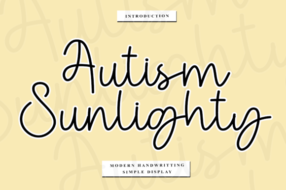 Autism Sunlighty: A Script Font for Warm Branding