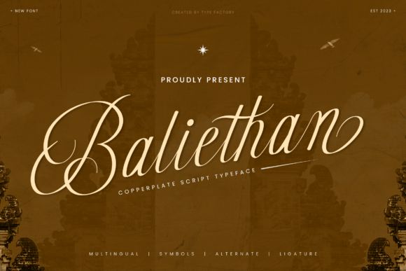 Baliethan Typeface for Elegant Campaign Design