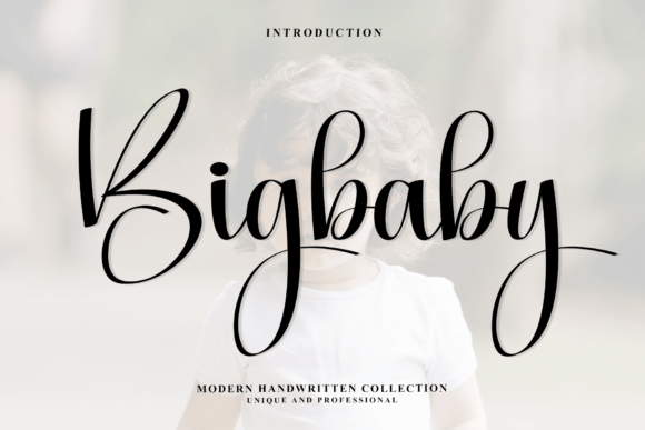 Bigbaby: A Modern Script Typeface for Editorial Design