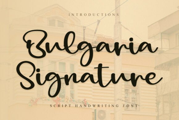 Bulgaria Signature Font for Handmade Brands
