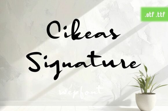 Cikeas Signature Font for Professional Branding
