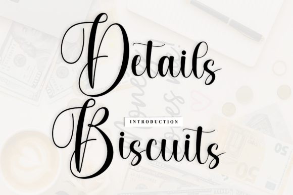 Details Biscuits Font for Polished Branding