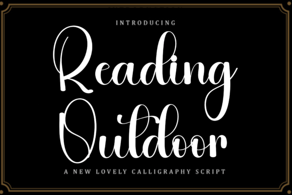 Reading Outdoor: A Breezy Script Typeface for Editorial Design