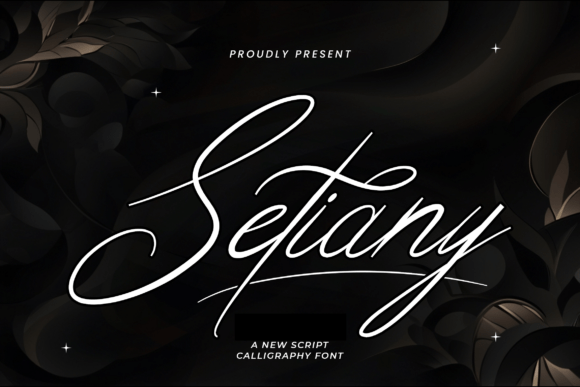Setiany: The Elegant Signature Typeface for Modern Brands