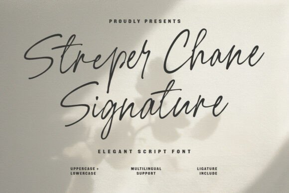 Streper Chane: A Signature Typeface for Digital Elegance