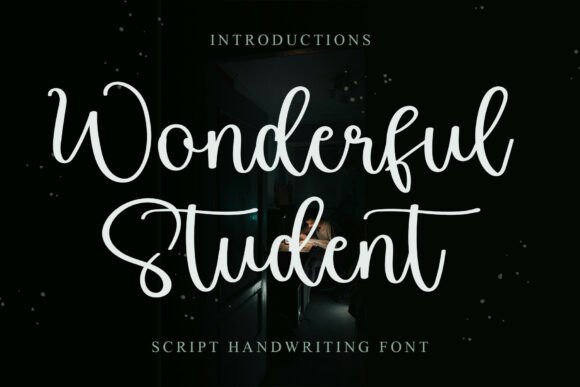 Wonderful Student: A Dainty Script Font Review